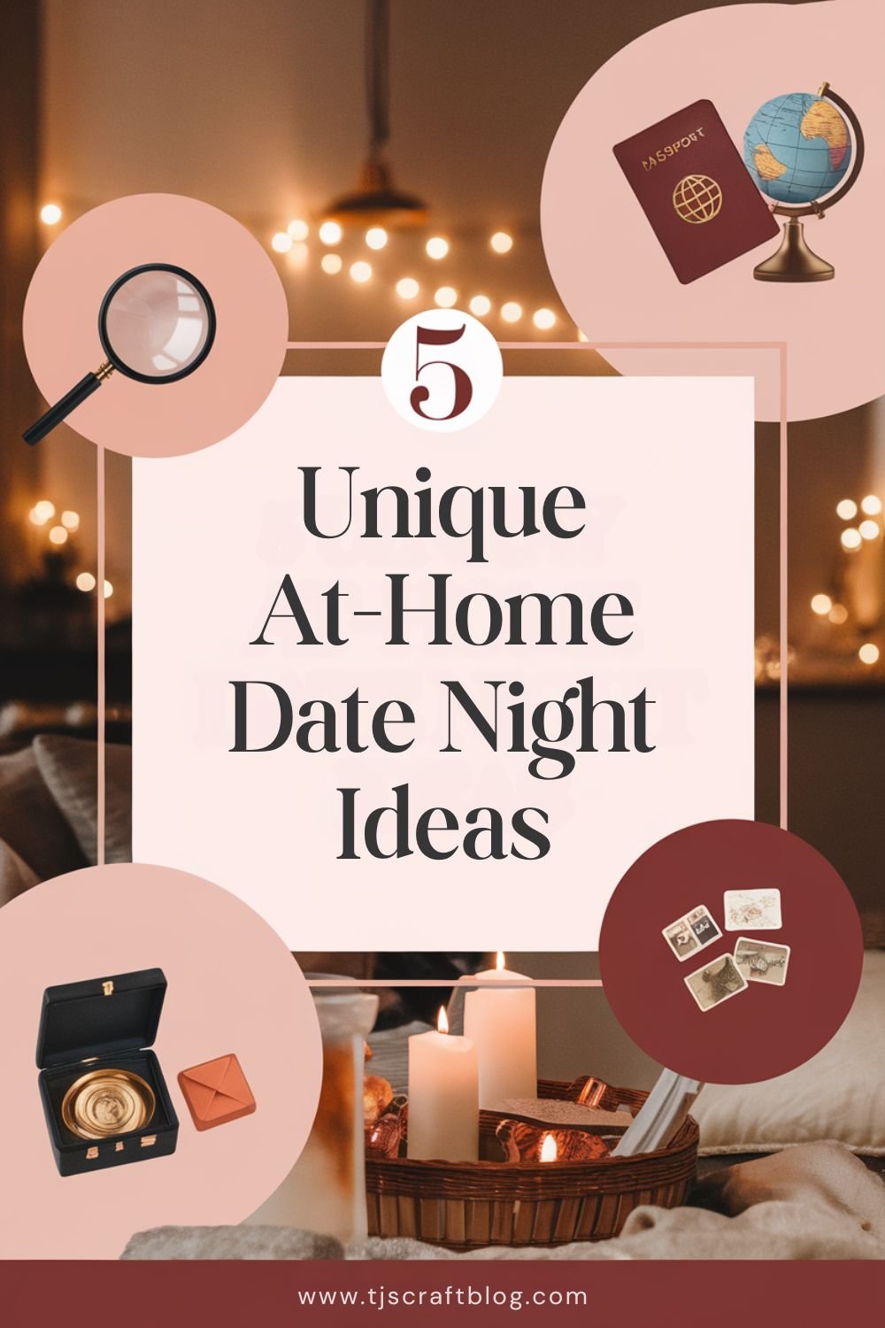 🔥 5 Unique At-Home Date Night Ideas